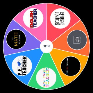 Spin the Wheel: my teacher