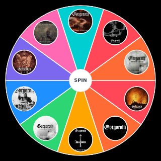 Spin the Wheel: Gorgoroth Albums