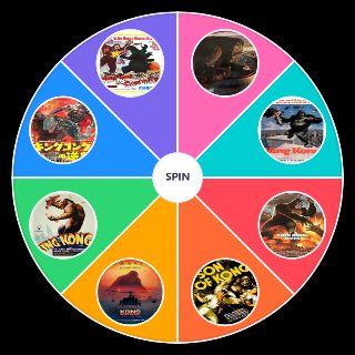 Spin the Wheel: King Kong Films